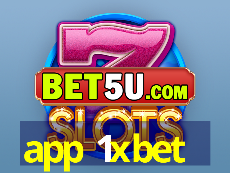 app 1xbet